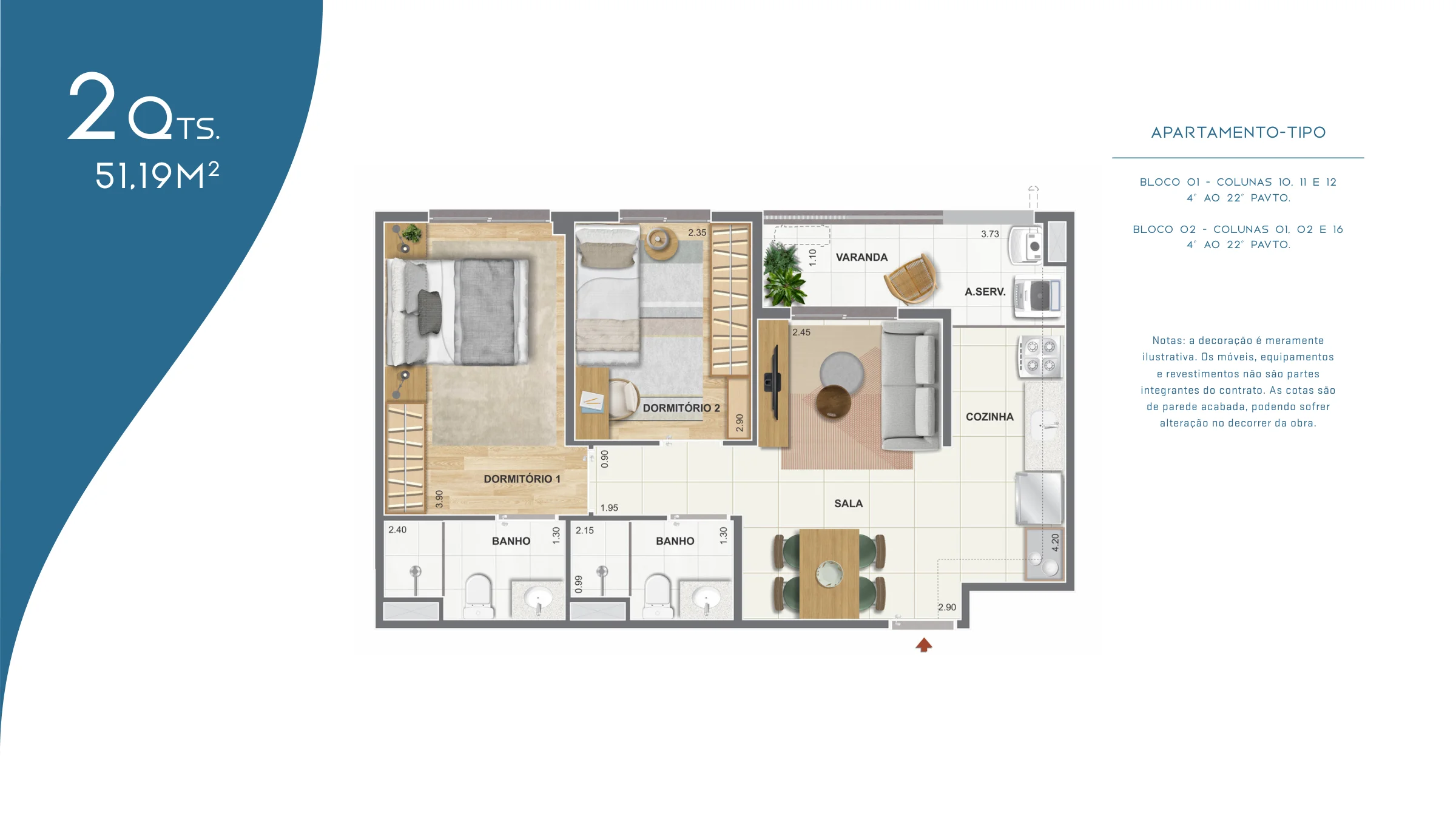 2 quartos · configuração 3 · The Pier Residencial